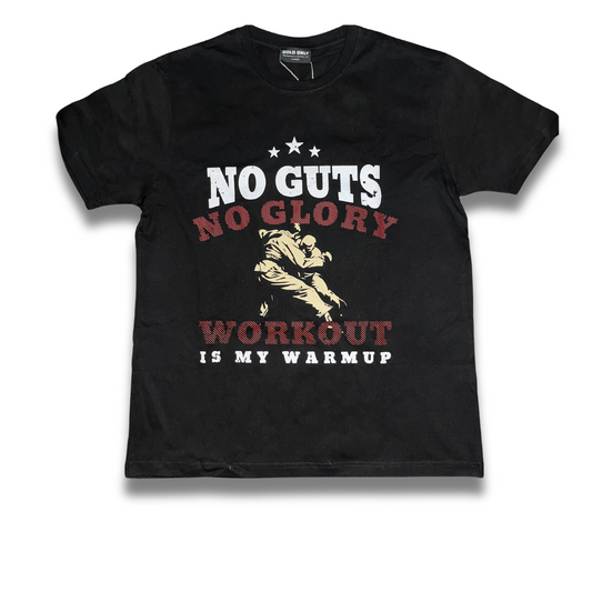 No Guts No Glory T-shirt